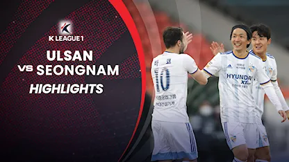 Highlights Ulsan - Seongnam (Vòng 18 - VĐQG Hàn Quốc 2022)