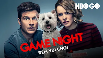 Đêm Vui Chơi - 25 - John Francis Daley - Jonathan Goldstein - Jason Bateman - Rachel McAdams - Kyle Chandler - Jesse Plemons - Jeffrey Wright