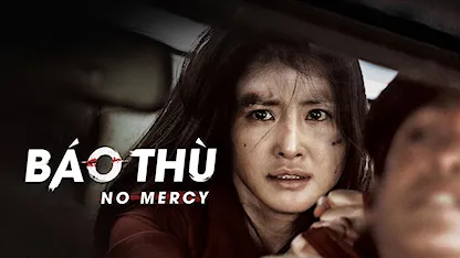 Báo Thù - No Mercy - 12 - Lim Kyeong Taek - Lee Si Young - Park Se Wan - Choi Jin Ho - Lee Joon Hyuk