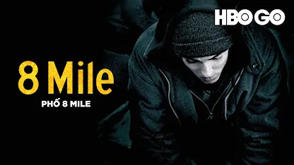 Phố 8 Mile - 02 - Curtis Hanson - Eminem - Kim Basinger - Chloe Greenfield