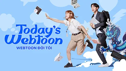 Webtoon Đời Tôi - 07 - Jo Soo Won - Kim Se Jeong - Choi Daniel - Nam Yoon Su - Son Dong Woon - Park Ho San