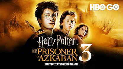 Harry Potter Và Người Tù Azkaban - 28 - Alfonso Cuarón - Daniel Radcliffe - Rupert Grint - Emma Watson