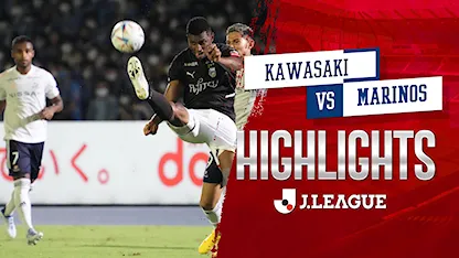 Highlights Kawasaki - Marinos (Vòng 24 - VĐQG Nhật Bản 2022)