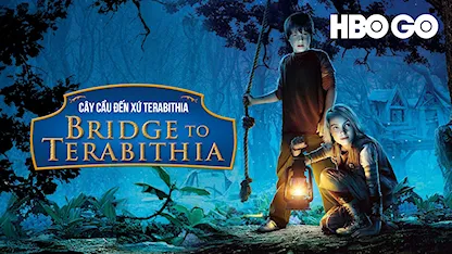 Cây Cầu Đến Xứ Terabithia - 04 - Gabor Csupo - Josh Hutcherson - AnnaSophia Robb - Zooey Deschanel