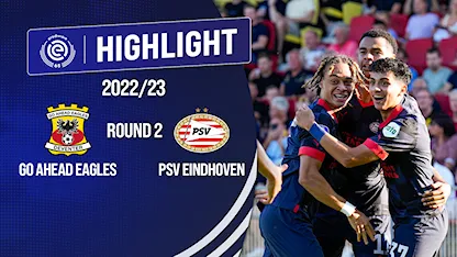 Highlights Go Ahead Eagles - PSV Eindhoven (Vòng 2 - VĐQG Hà Lan 2022/23) Highlights Go Ahead Eagles - PSV Eindhoven (Vòng 2 - VĐQG Hà Lan 2022/23)