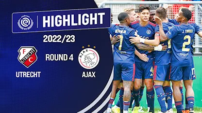 Highlights Utrecht - Ajax (Vòng 4 - VĐQG Hà Lan 2022/23)