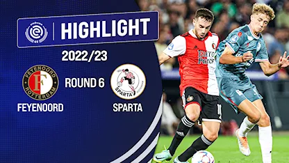 Highlights Feyenoord - Sparta Rotterdam (Vòng 6 - VĐQG Hà Lan 2022/23)