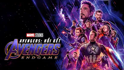 Avengers: Hồi Kết Avengers: Hồi Kết