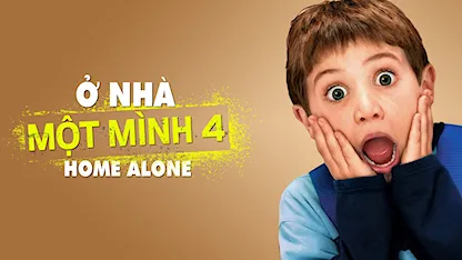 Ở Nhà Một Mình 4: Trở Lại Nhà