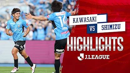 Highlights Kawasaki - Shimizu (Vòng 32 - VĐQG Nhật Bản 2022)