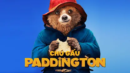 Chú Gấu Paddington - 08 - Paul King - Hugh Bonneville - Sally Hawkins - Julie Walters - Nicole Kidman - Hugh Grant - Imelda Staunton