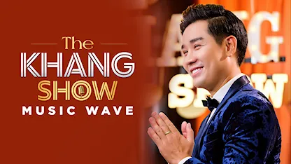 The Khang Show Music Wave - 03 - Nguyên Khang