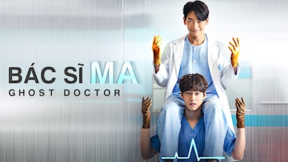 Bác Sĩ Ma - Ghost Doctor - 21 - Boo Sung Chul - Bi Rain - Kim Bum - UEE - Son Na Eun