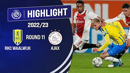 Highlights RKC Waalwijk - Ajax (Vòng 11 - VĐQG Hà Lan 2022/23)
