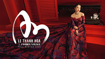 AN Fashion Show - Le Thanh Hoa Fall Winter 2022 - 38 - Long Kan - Hoa hậu Tiểu Vy - Hoa hậu Mai Phương - Kỳ Duyên - Long Kan