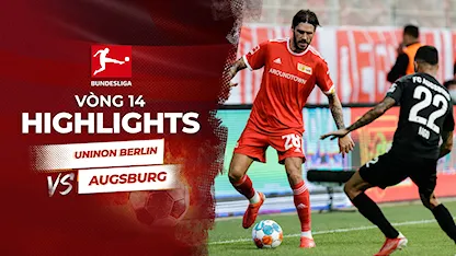 Highlights Union Berlin - Augsburg (Vòng 14 - Giải VĐQG Đức 2022/23)