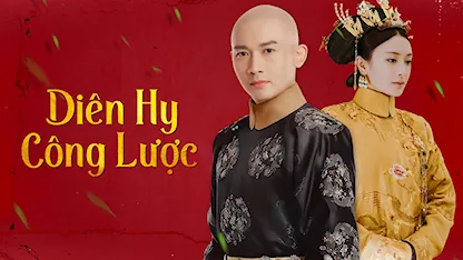 Diên Hy Công Lược - Story Of Yanxi Palace Diên Hy Công Lược - Story Of Yanxi Palace