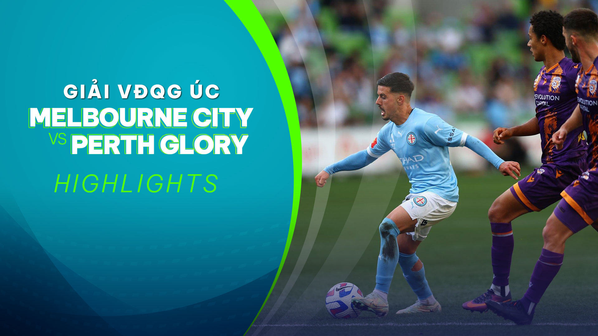 Highlights Melbourne City Perth Glory (Vòng 5 Giải VĐQG Úc 2022/23) VieON