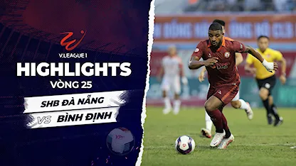 Highlights SHB Đà Nẵng - Bình Định (Vòng 25 - V-League 2022/23)