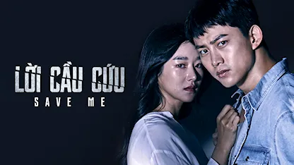 Lời Cầu Cứu - 05 - Kim Sung Su - Seo Ye Ji - ‎Taecyeon‎ - Woo Do Hwan - Jo Sung Ha