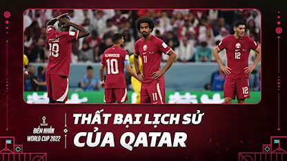 Thất Bại Lịch Sử Của Qatar: Var Không Cứu Nổi Sự Yếu Kém | Điểm Nhấn World Cup 2022
