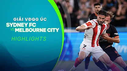 Highlights Sydney FC - Melbourne City FC (Vòng 7 - Giải VĐQG Úc 2022/23)