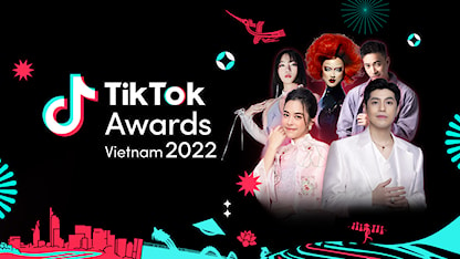Đêm vinh danh TikTok Awards VietNam 2022