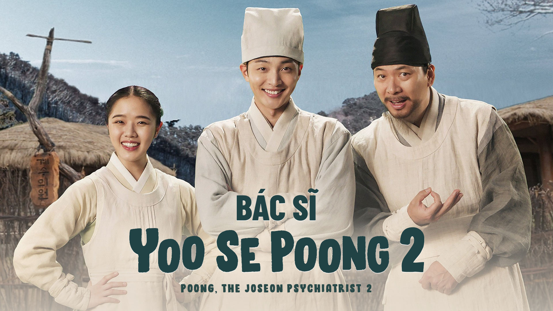 Phim BÁC SĨ TÂM THẦN JOSEON YOO SE POONG (PHẦN 2) -  Poong, the Joseon Psychiatrist (Season 2) (2023)