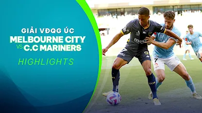 Highlight Melbourne City FC - Central Coast Mariners (Vòng 9 - VĐQG Úc 2022/23)