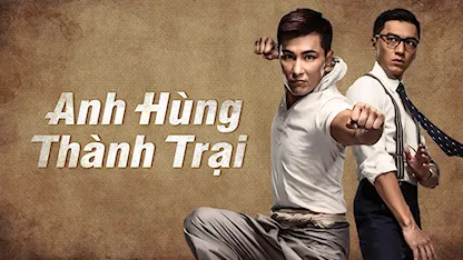 Anh Hùng Thành Trại Anh Hùng Thành Trại