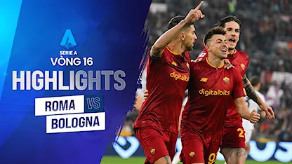 Highlights Roma - Bologna (Vòng 16 - Giải VĐQG Ý 2022/23)