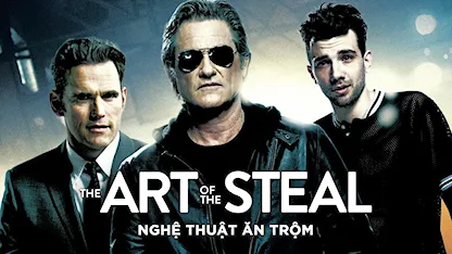 Nghệ Thuật Ăn Trộm - 19 - Jonathan Sobol - Kurt Russell - Jay Baruchel - Katheryn Winnick