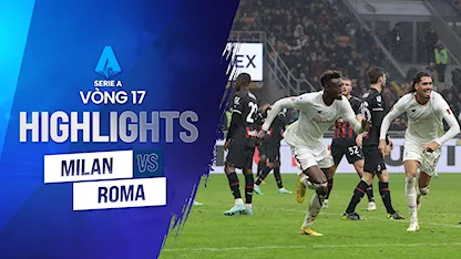 Highlights AC Milan - AS Roma (Vòng 17 - Giải VĐQG Ý 2022/23)
