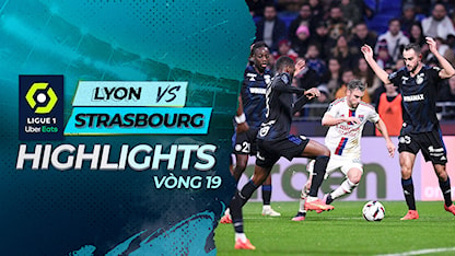 Highlights Lyon - Strasbourg (Vòng 19 - Giải VĐQG Pháp 2022/23)