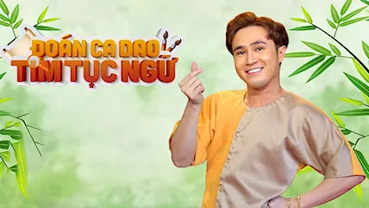 Đoán Ca Dao Tìm Tục Ngữ