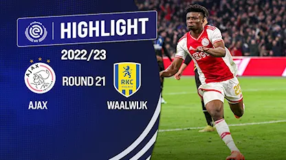 Highlight AFC Ajax - RKC Waalwijk (Vòng 21 - Giải VĐQG Hà Lan 2022/23)