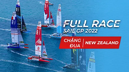Giải Đua Thuyền SailGP 2022 - Chặng New Zealand