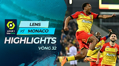 Highlights Lens - Monaco (Vòng 32 - Giải VĐQG Pháp 2022/23)