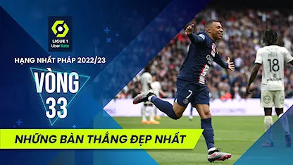 Những Bàn Thắng Đẹp Nhất Vòng 33 Giải Hạng Nhất Pháp 2022/23 Những Bàn Thắng Đẹp Nhất Vòng 33 Giải Hạng Nhất Pháp 2022/23