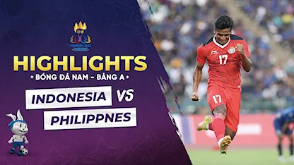 Highlights Indonesia - Philippines (Bóng đá nam - Sea Games 32)