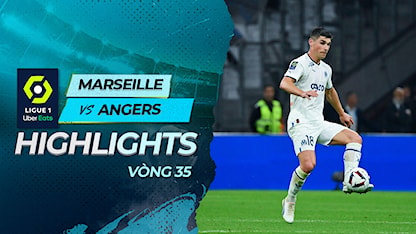 Highlights Marseille - Angers (Vòng 35 - Giải VĐQG Pháp 2022/23)
