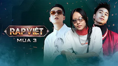 Rap Việt - Mùa 3 - 03 - Suboi - JustaTee - Karik - Thái VG - BigDaddy - Andree Right Hand - B Ray