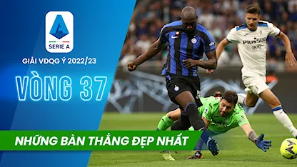 Những Bàn Thắng Đẹp Nhất Vòng 37 Giải VĐQG Ý 2022/23