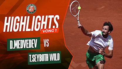 Highlights Daniil Medvedev - Thiago Seyboth Wild (Vòng 1 - Giải Quần Vợt Roland Garros 2023)
