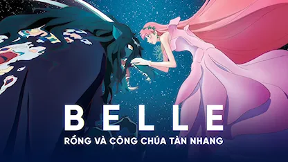 Belle: Rồng Và Công Chúa Tàn Nhang - 02 - Hosoda Mamoru - Kaho Nakamura - Ryo Narita - Shota Sometani