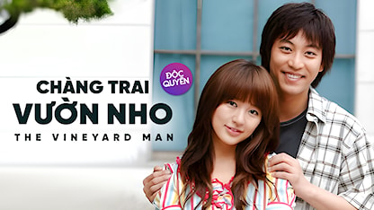 Chàng Trai Vườn Nho - 17 - Kim Young Jo - Oh Man Suk - Yoon Eun Hye - Lee Soon Jae