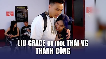 Rap Việt Mùa 3 - LIU GRACE đu idol Thái VG thành công