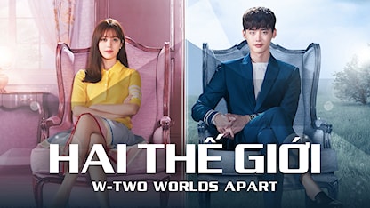 W - Hai Thế Giới - W Two Worlds Apart - 18 - Jeong Dae Yoon - Park Seung Woo - Lee Jong Suk - Han Hyo Joo