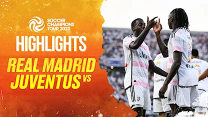 Highlights Real Madrid - Juventus (Giải Giao Hữu Soccer Champions Tour 2023)