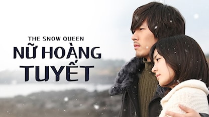 Nữ Hoàng Tuyết - 14 - Lee Hyung Min - Hyun Bin - Sung Yoo Ri - Im Joo Hwan - Yoo In Young